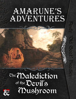 Amarune's Adventures: The Malediction of the Devil's Mushroom