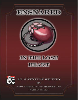 Ensnared In the Lost Heart